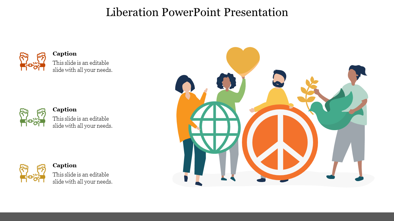 Liberation PowerPoint Presentation